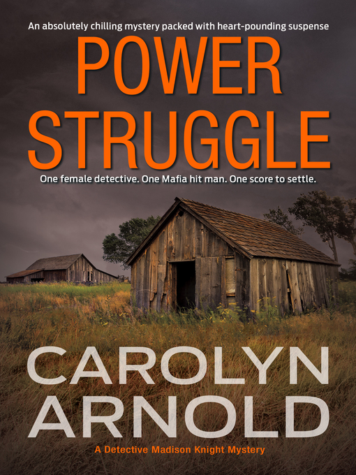 Title details for Power Struggle by Carolyn Arnold - Available